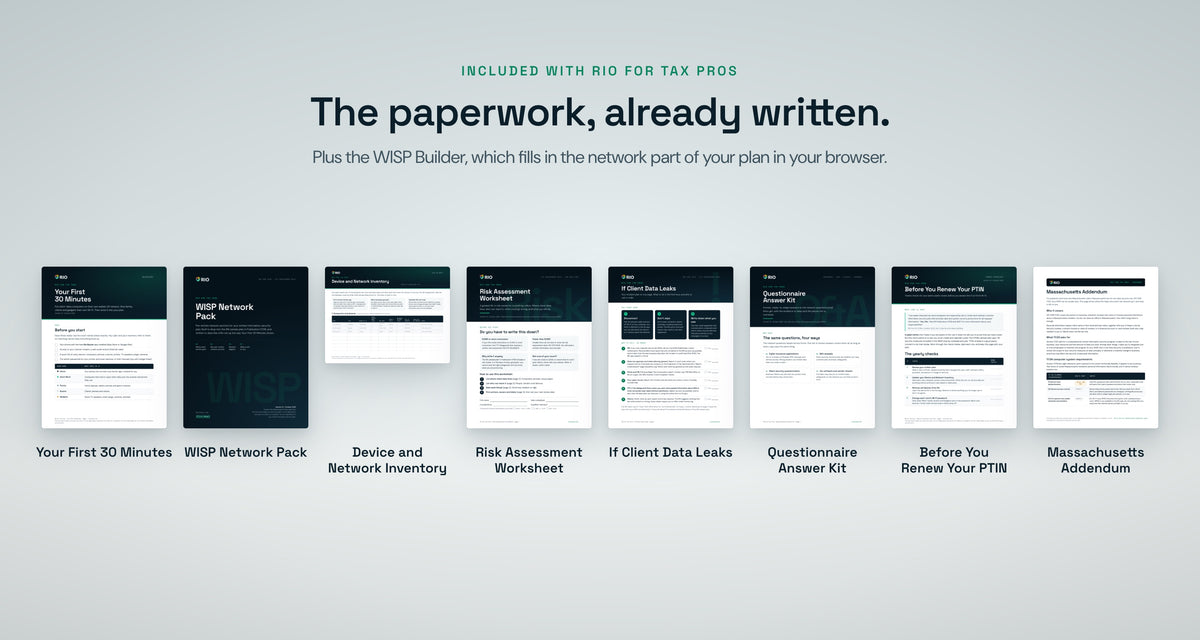 The eight Rio for Tax Pros documents, plus the WISP Builder that fills in the network part of your plan